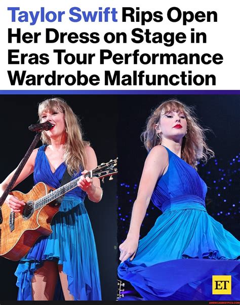 Taylor Swift Rips Open Her Dress on Stage in Eras Tour ...